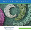 Out of the Box Applications for your Artificial Vertical Garden - Designer Vertical Gardens