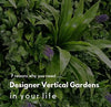 7 reasons why you need Designer Artificial Vertical Gardens in your life - Designer Vertical Gardens